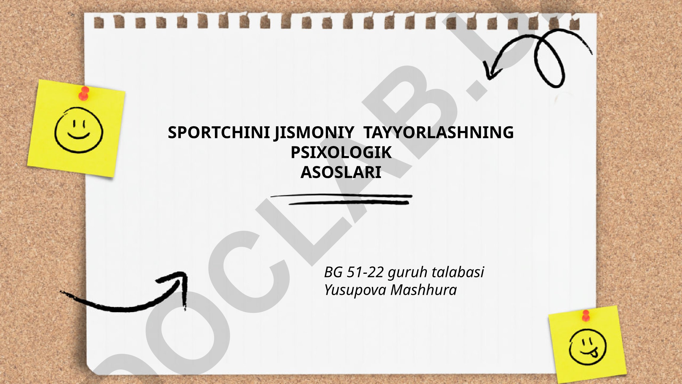 Sportchilarni jismoniy tayyorlashning psixologik asoslari