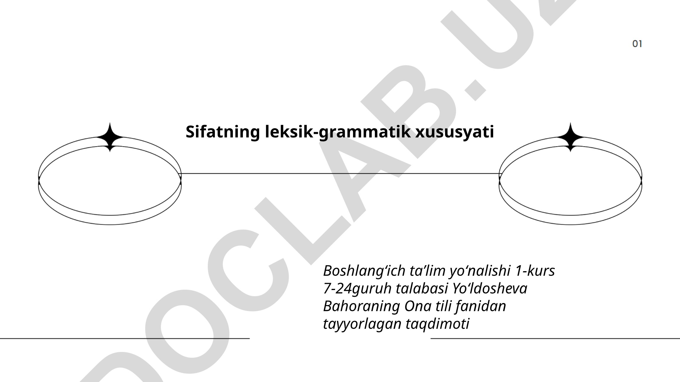 Sifatning leksik-grammatik xususiyati
