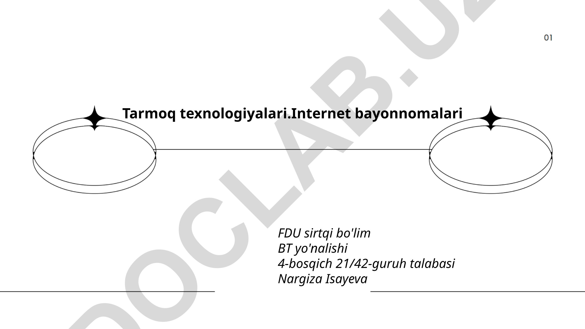 Tarmoq texnologiyalari va Internet bayonnomalari