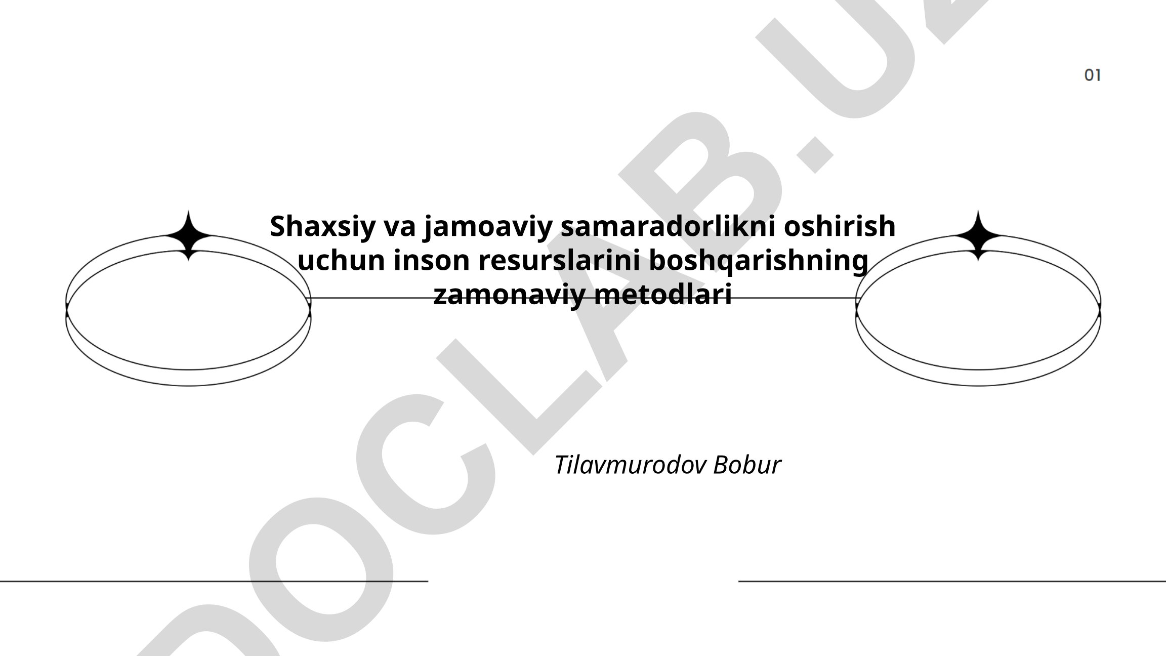 Shaxsiy va jamoaviy samaradorlikni oshirish uchun inson resurslarini boshqarishning zamonaviy metodlari