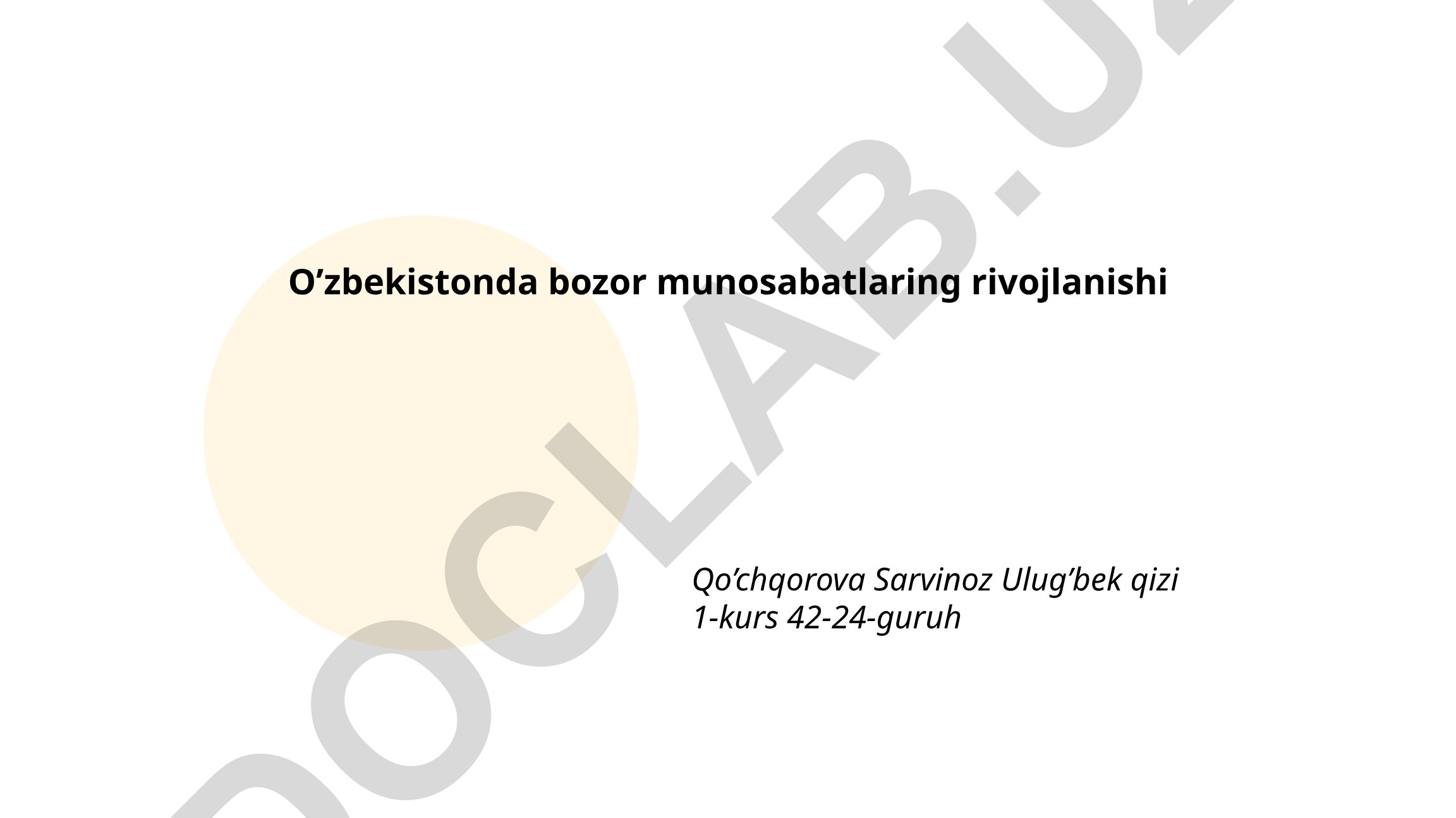 O'zbekistonda bozor munosabatlari rivojlanishi