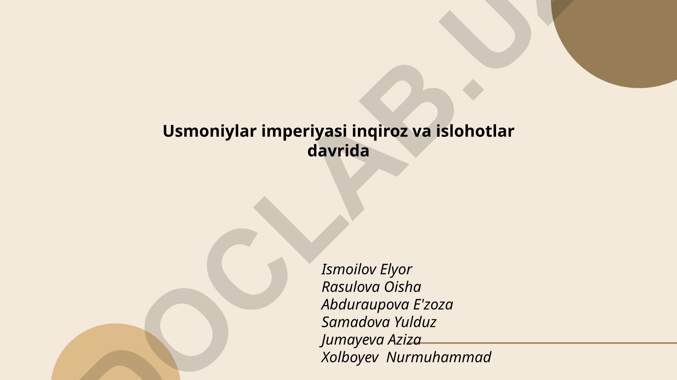Usmoniylar imperiyasi inqiroz va islohotlar davrida