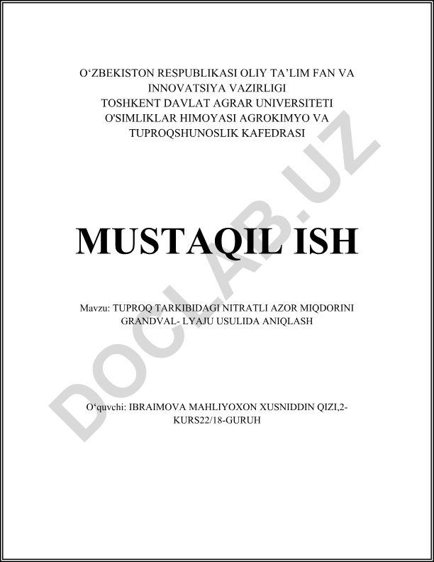 Tuproq tarkibidagi nitratli azot miqdorini Grandval-Lyaju usulida aniqlash