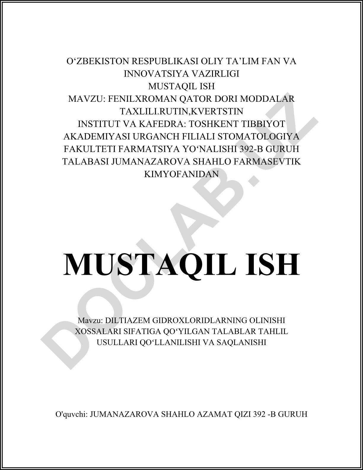Diltiazem gidroxloridning olinishi, xossalari, sifat talablari va tahli usullari
