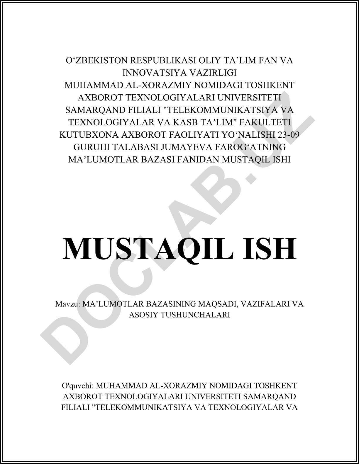 Ma'lumotlar bazasining maqsadi, vazifalari va asosiy tushunchalari