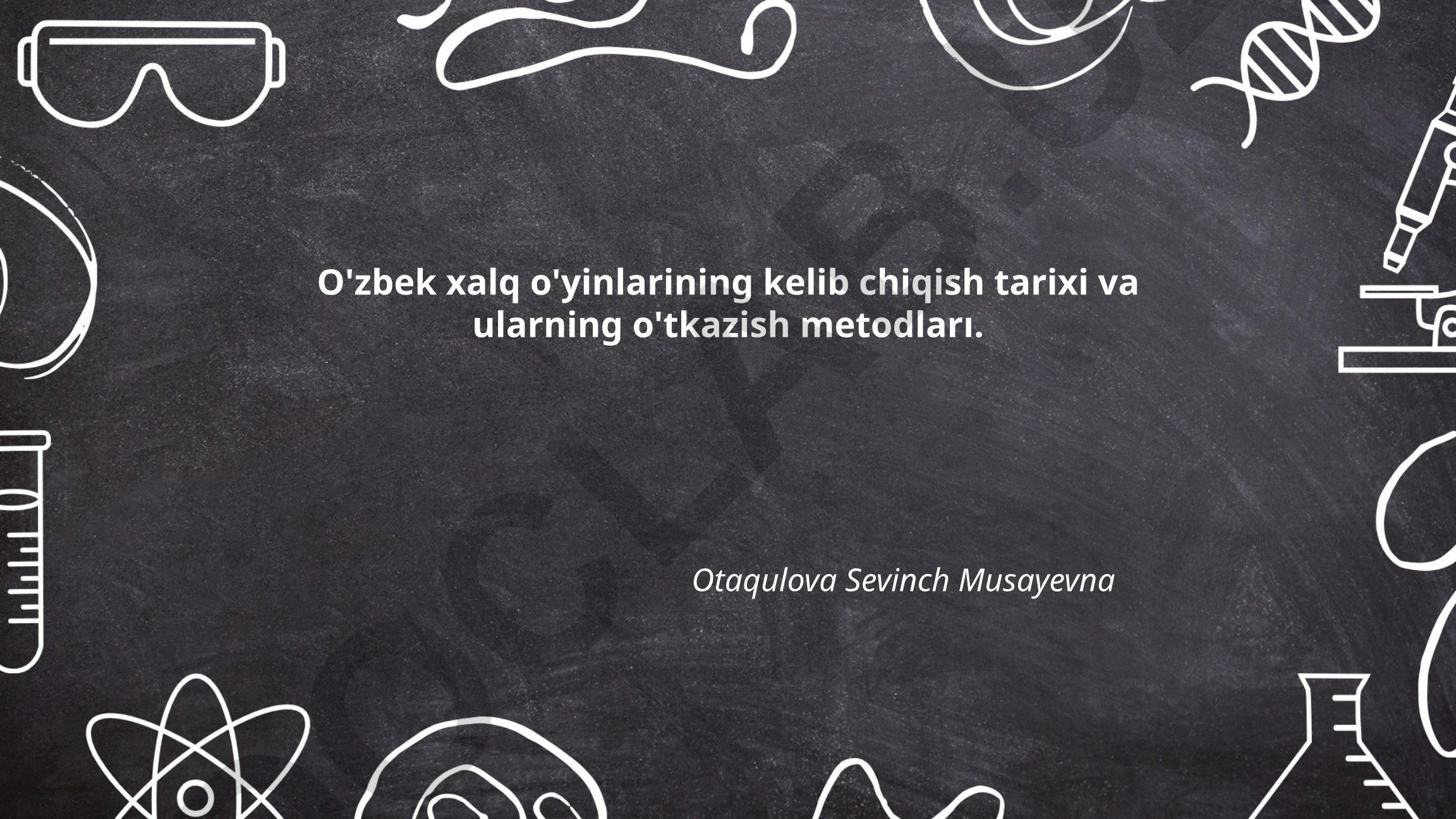 O'zbek xalq o'yinlarining kelib chiqish tarixi va o'tkazish metodlari