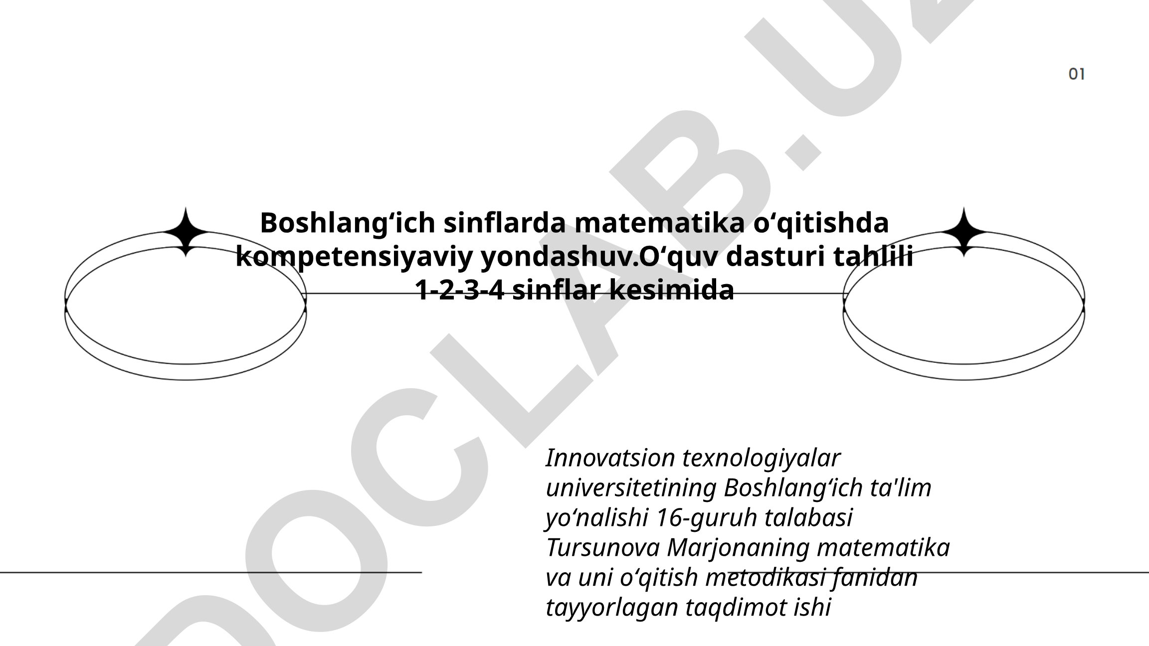 Boshlangʻich sinflarda matematika oʻqitishda kompetensiyaviy yondashuv va oʻquv dasturi tahlili