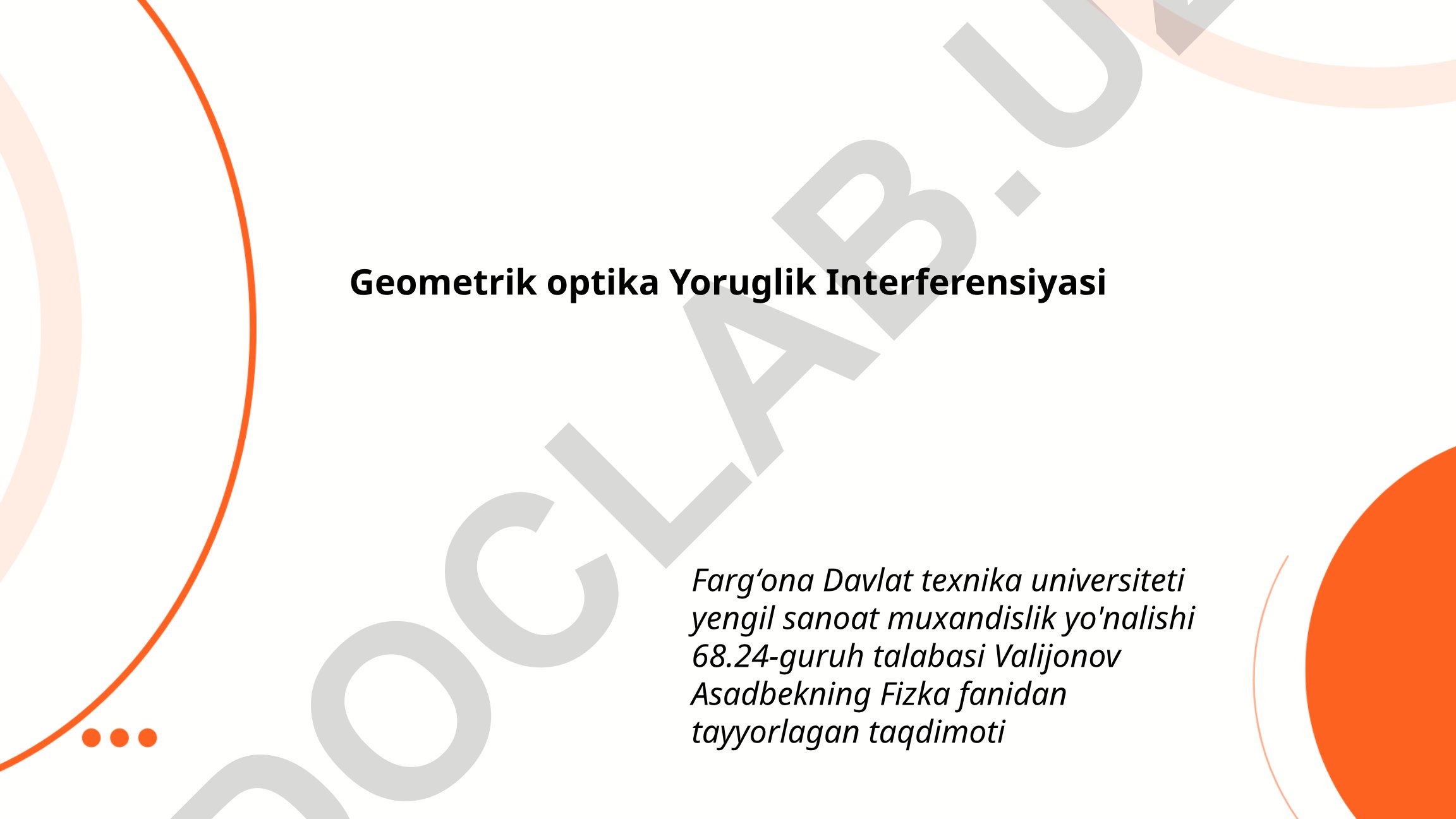 Geometrik optika va yorug'lik interferensiyasi