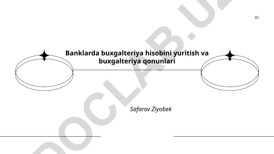 Banklarda buxgalteriya hisobini yuritish va buxgalteriya qonunlari