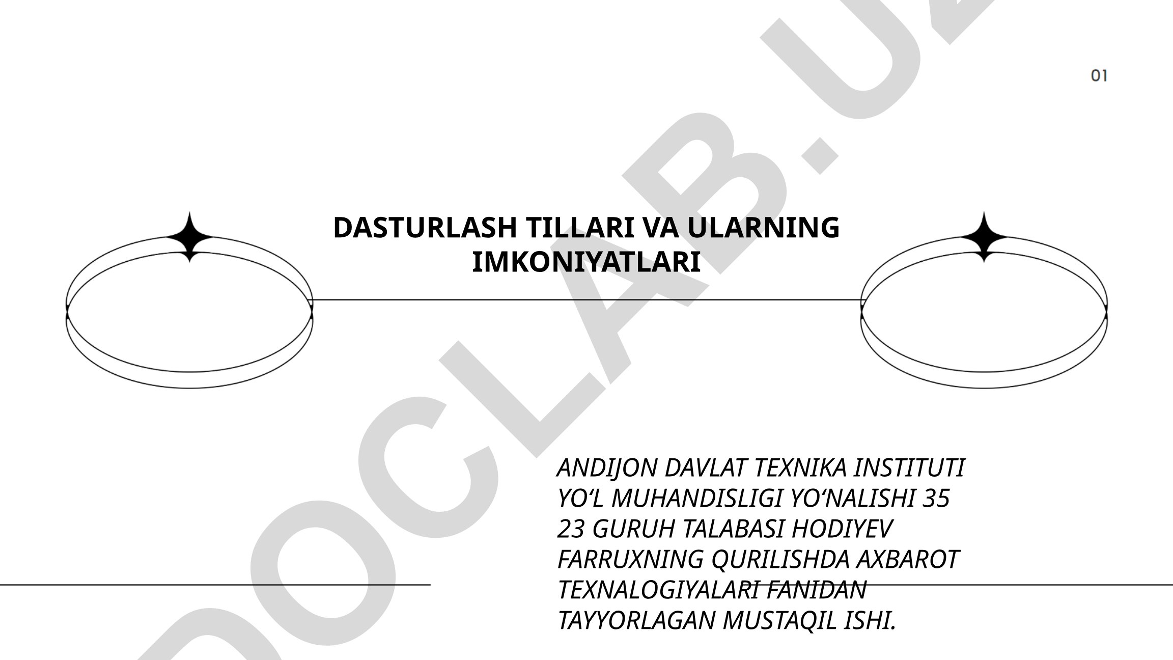 Dasturlash tillari va ularning imkoniyatlari
