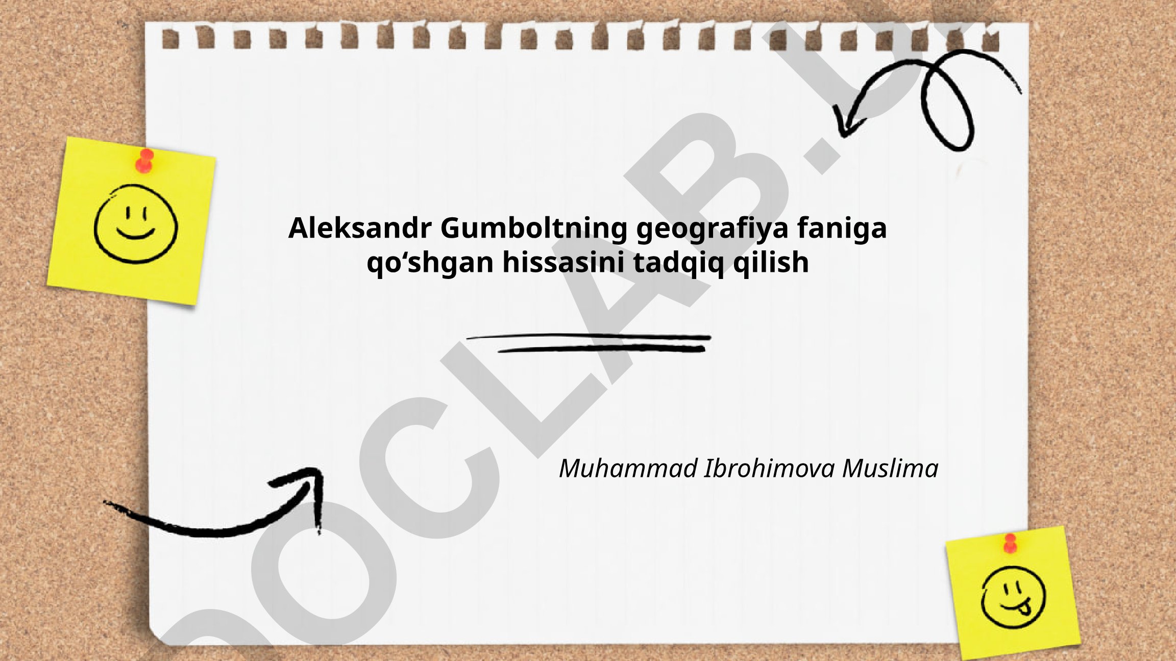 Aleksandr Gumboltning geografiya faniga qo'shgan hissasi