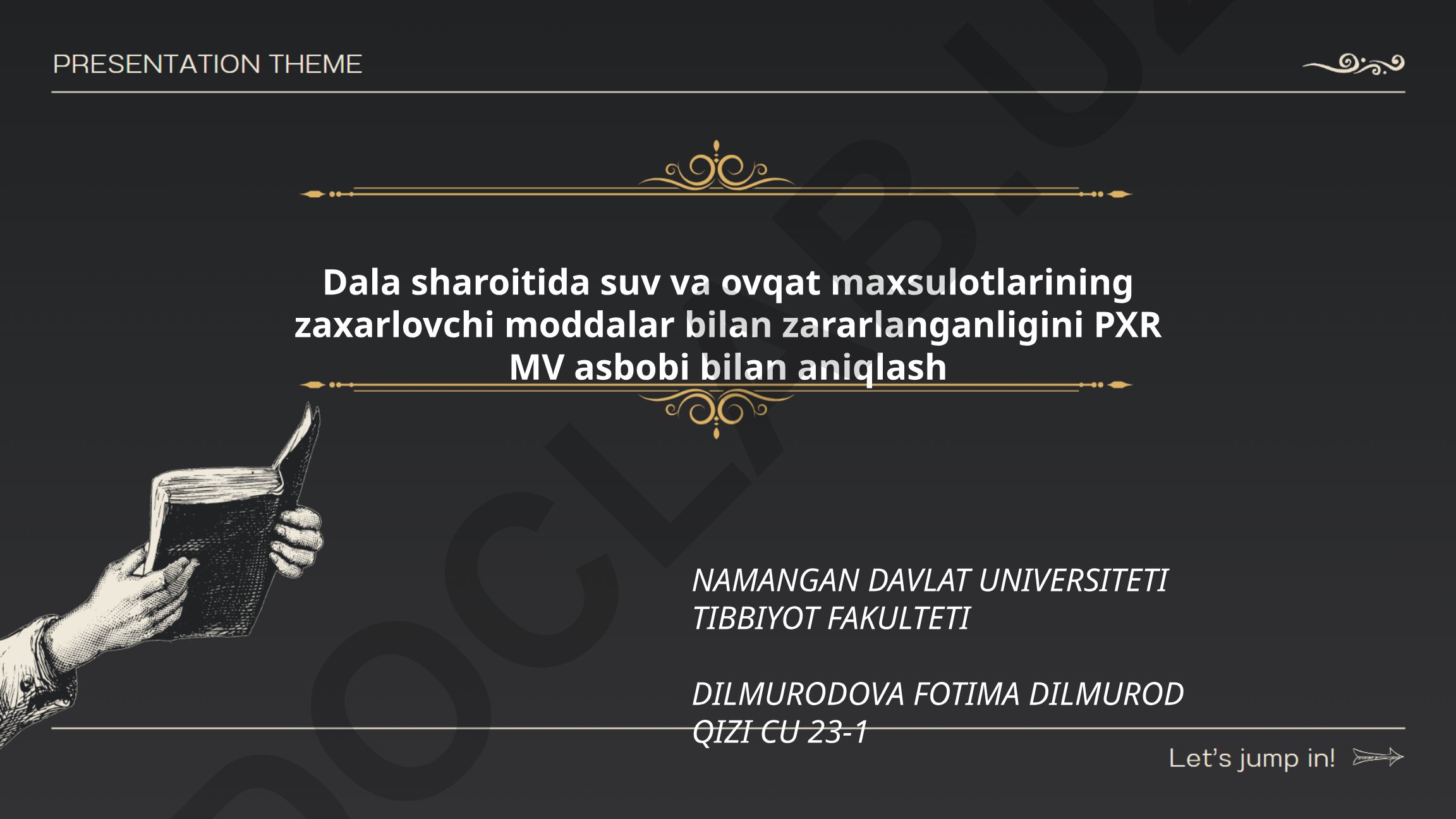 Dala sharoitida suv va ovqat mahsulotlarining zaxarlovchi moddalar bilan zararlanganligini PXR MV asbobi bilan aniqlash