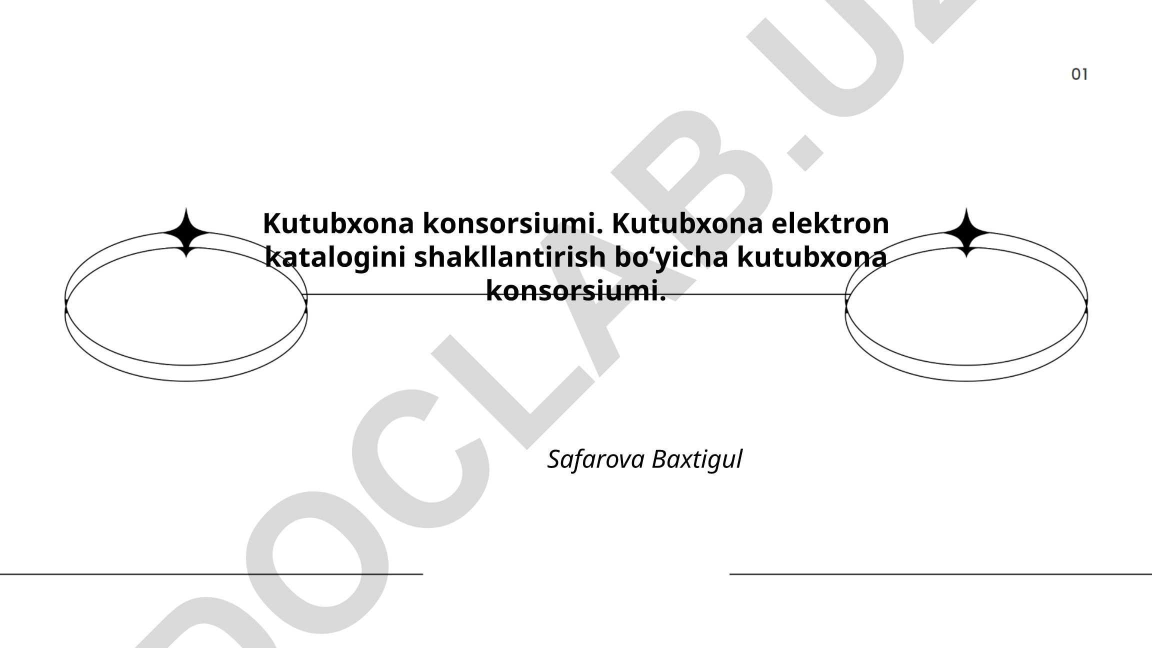 Kutubxona elektron katalogini shakllantirish boʻyicha kutubxona konsorsiumi