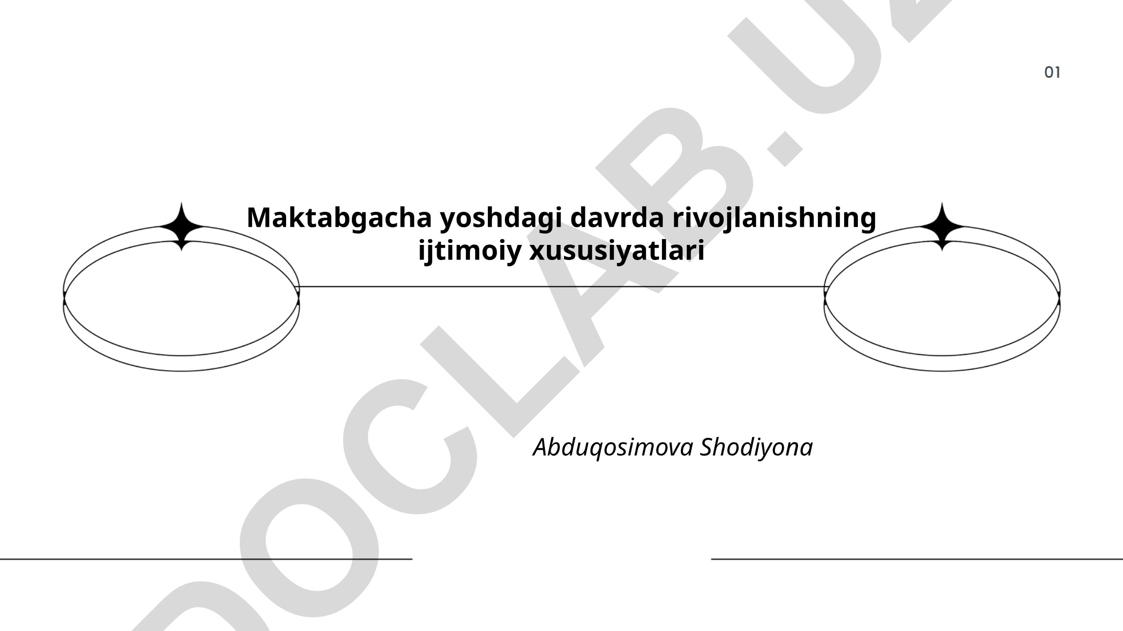 Maktabgacha yoshdagi davrda rivojlanishning ijtimoiy xususiyatlari