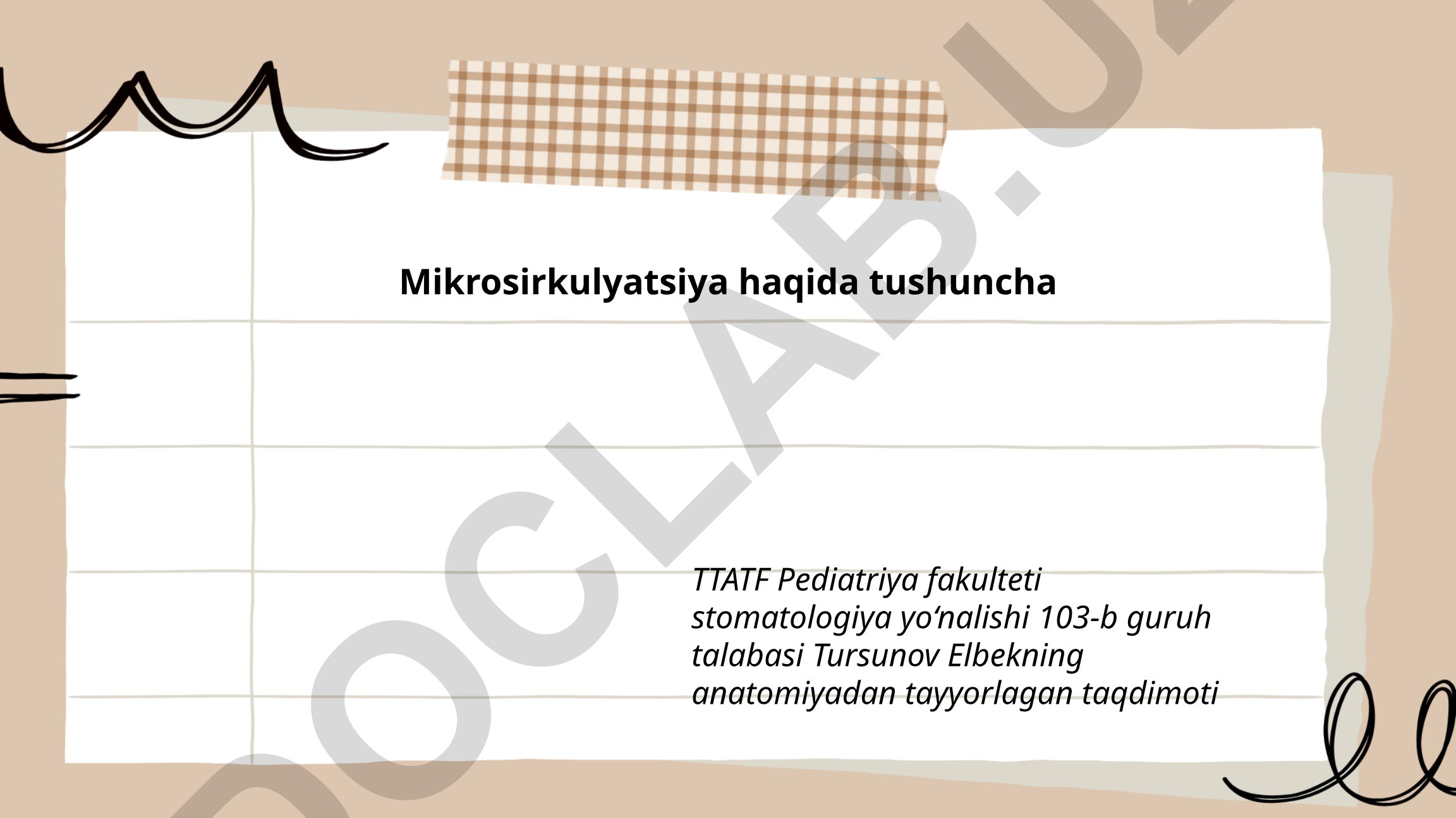 Mikrosirkulyatsiya tizimi haqida umumiy tushuncha