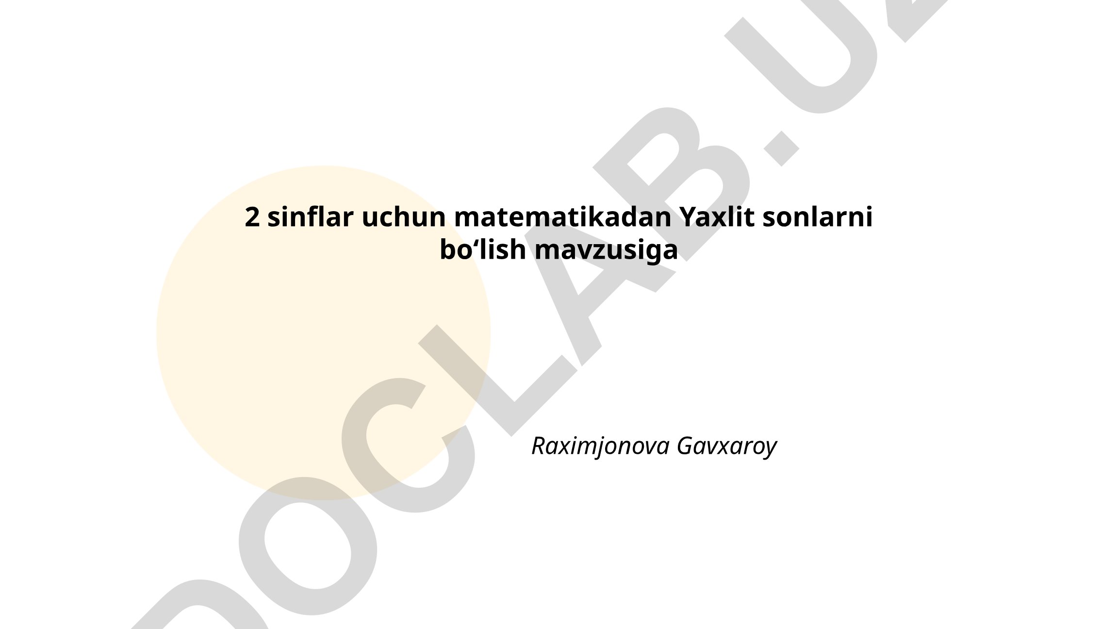 Yaxlit sonlarni boʻlish