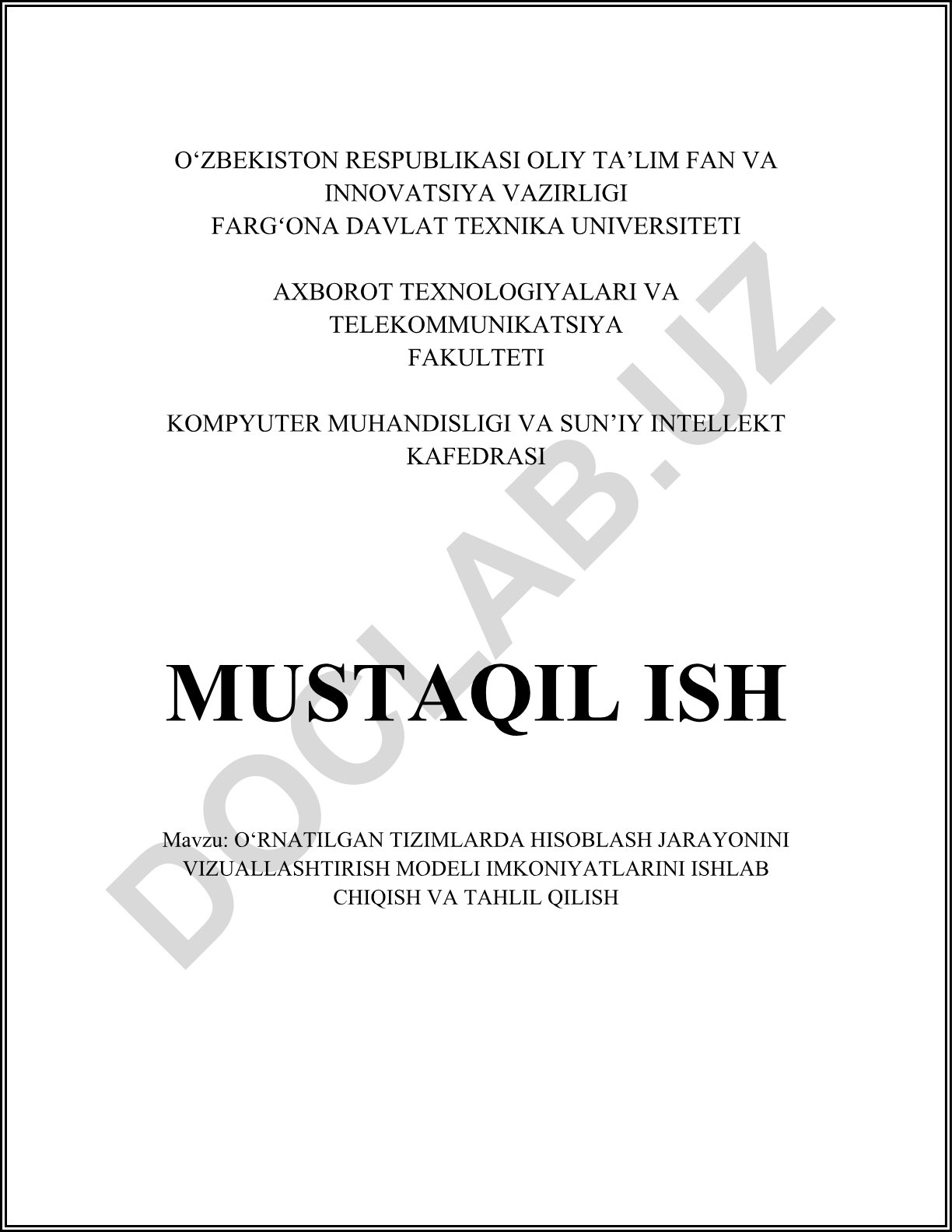 O‘rnatilgan tizimlarda hisoblash jarayonini vizuallashtirish modeli imkoniyatlarini ishlab chiqish va tahlil qilish