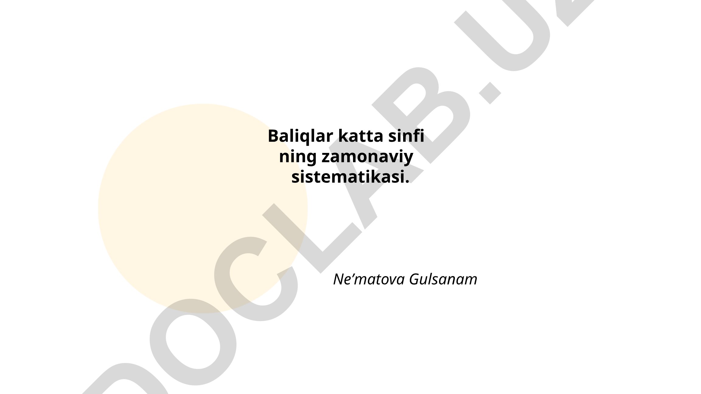 Baliqlar katta sinfi ning zamonaviy sistematikasi