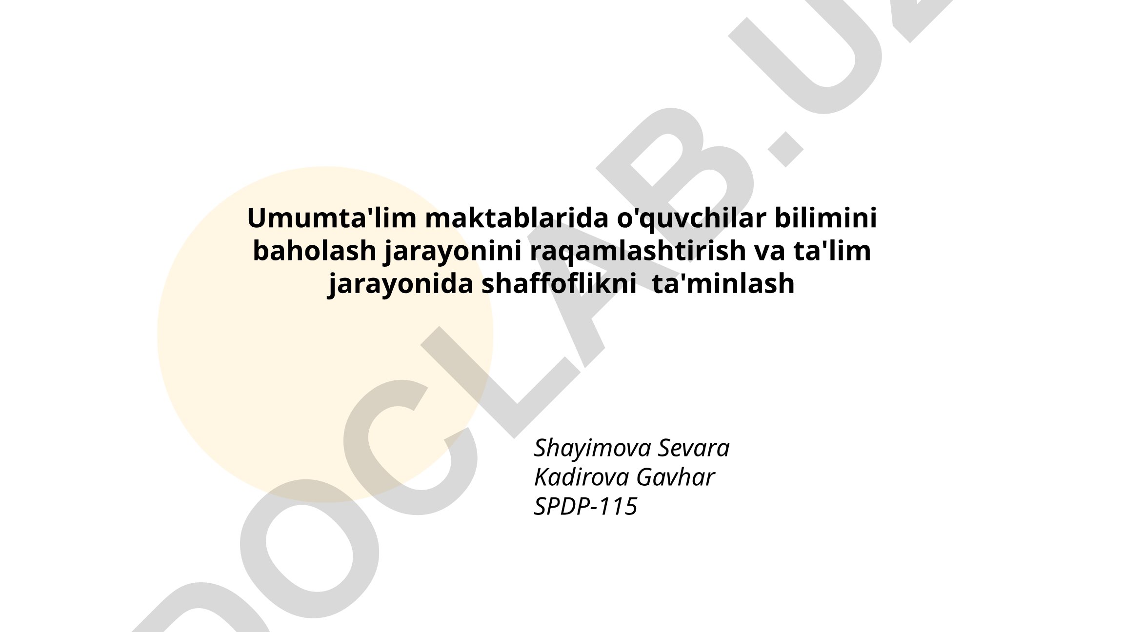 Umumta'lim maktablarida o'quvchilar bilimini baholash jarayonini raqamlashtirish va ta'lim jarayonida shaffoflikni ta'minlash