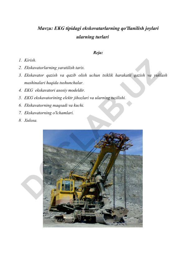 EKG tipidagi ekskovatarlarning qo'llanilish joylari ularning turlari