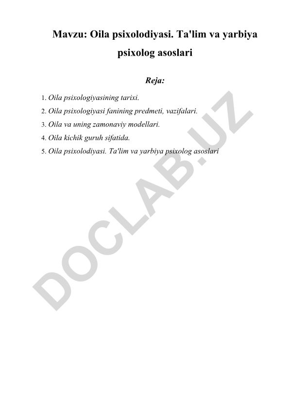 Oila psixolodiyasi. Ta'lim va yarbiya psixolog asoslari