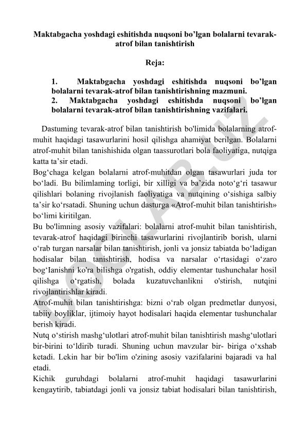 Maktabgacha yoshdagi eshitishda nuqsoni bo'lgan bolalarni tevarak-atrof bilan tanishtirish