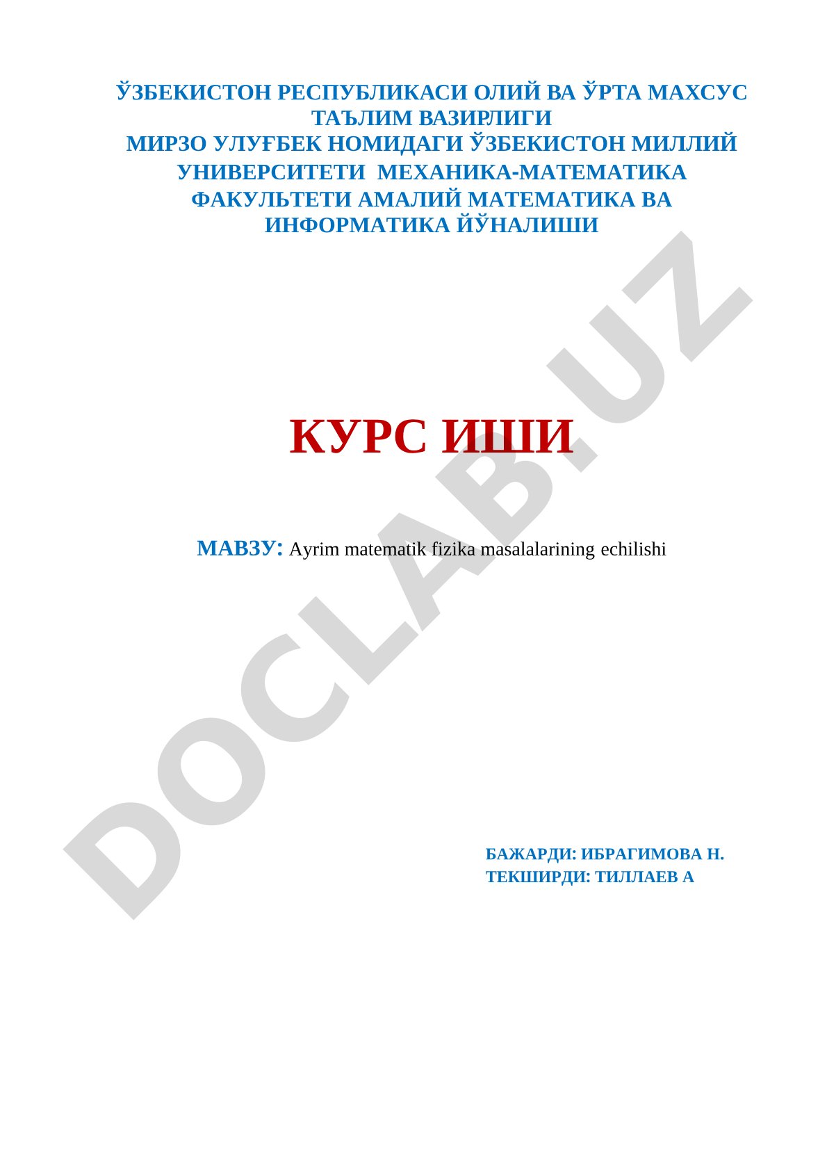 Ayrim matematik fizika masalalarining echilishi