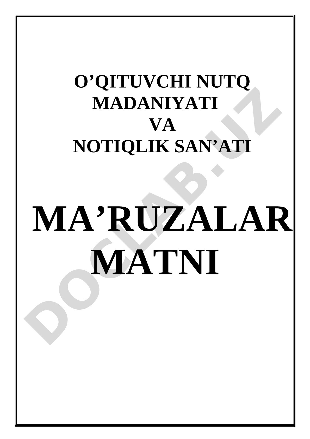 O'qituvchi nutq madaniyati va notiqlik san'ati