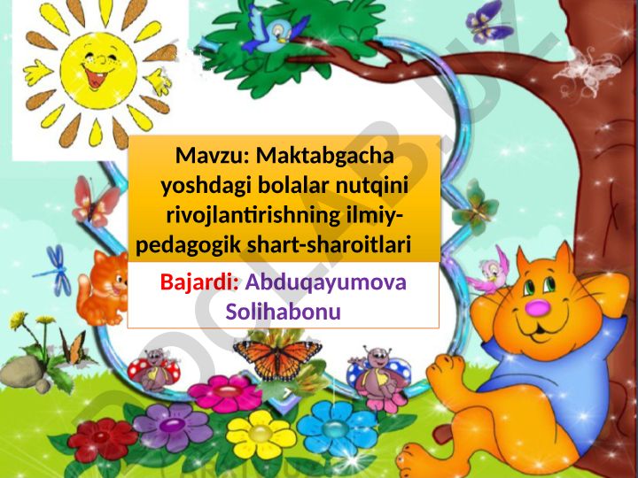Maktabgacha yoshdagi bolalar nutqini rivojlantirishning ilmiy-pedagogik shart-sharoitlari