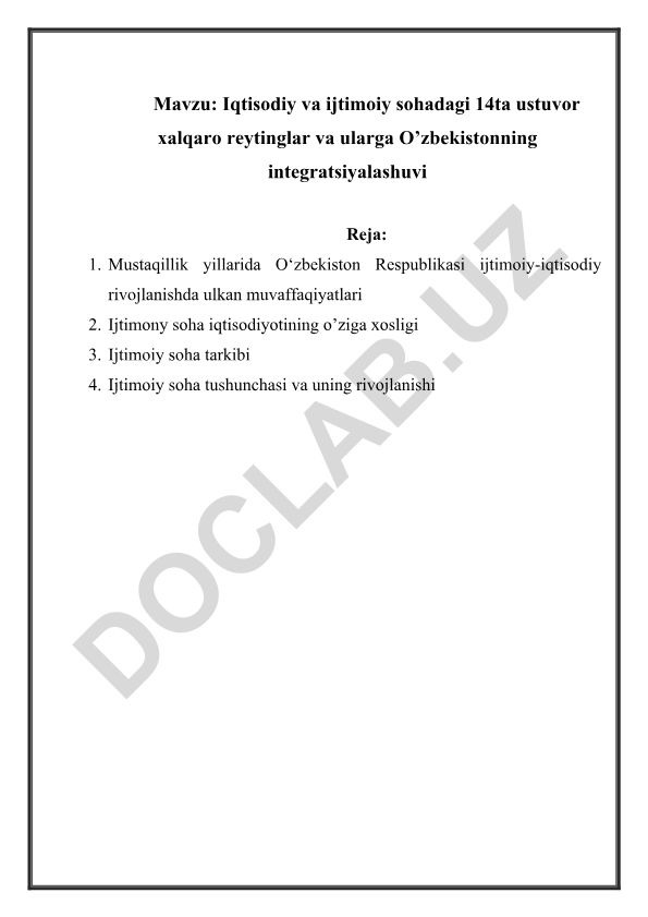 Iqtisodiy va ijtimoiy sohadagi 14ta ustuvor xalqaro reytinglar va ularga O’zbekistonning integratsiyalashuvi