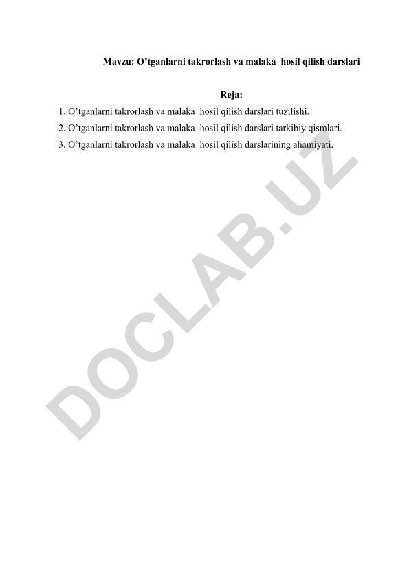 O’tganlarni takrorlash va malaka hosil qilish darslari