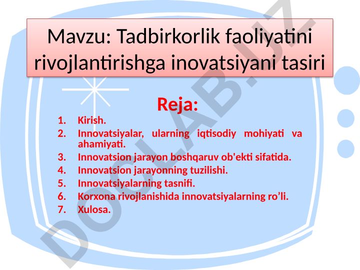 Tadbirkorlik faoliyatini rivojlantirishga inovatsiyani tasiri