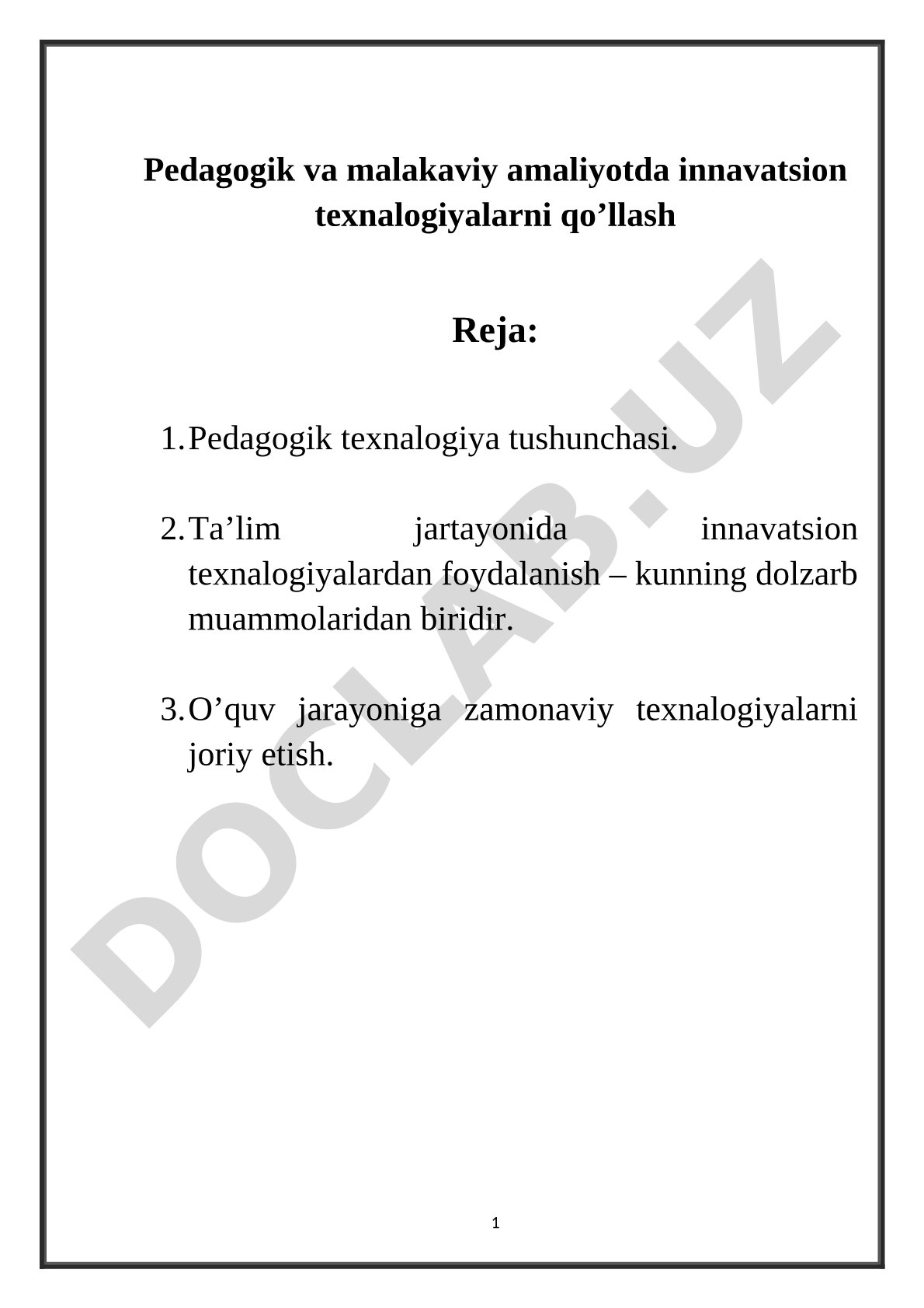 Pedagogik va malakaviy amaliyotda innovatsion texnologiyalarni qo'llash