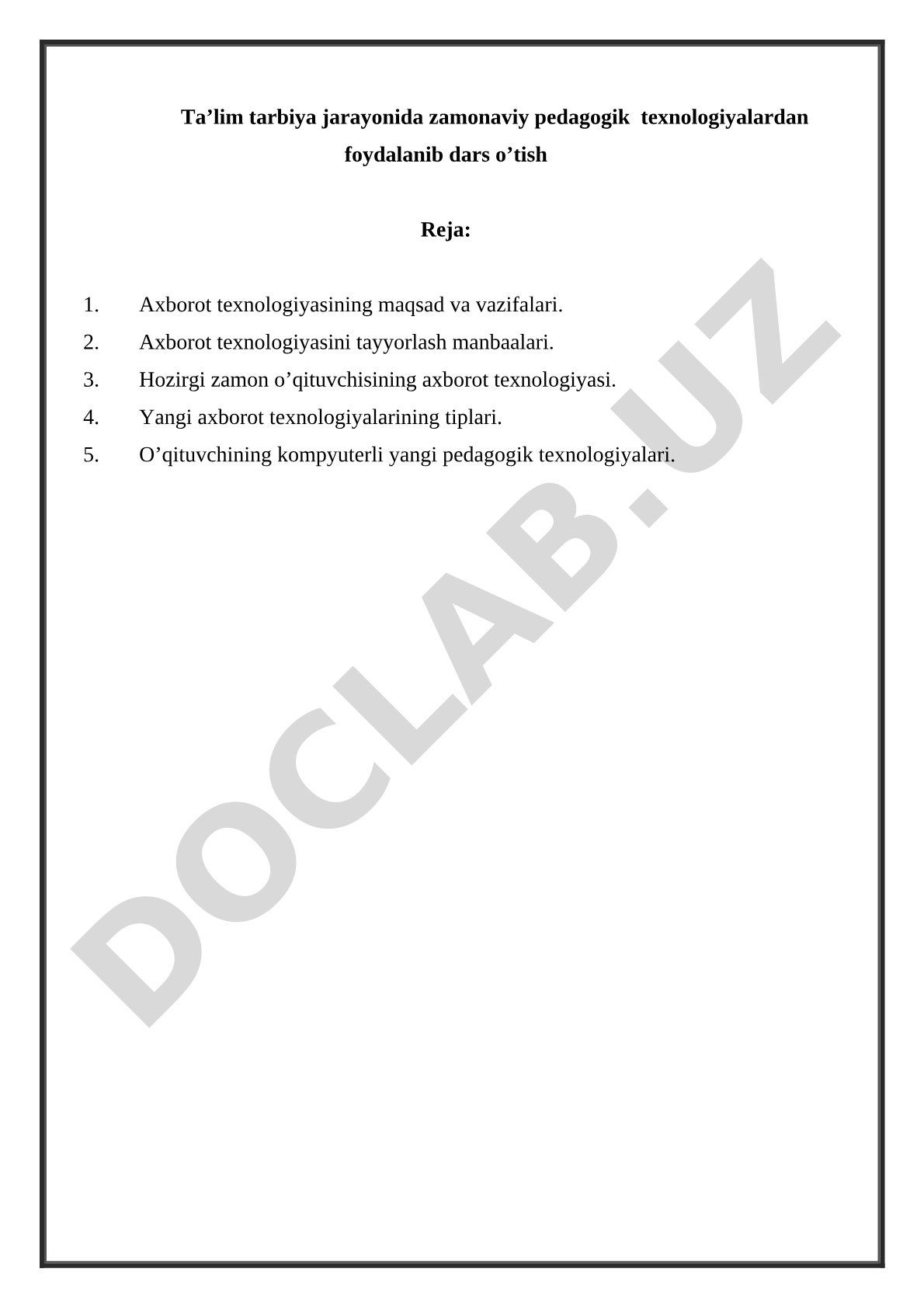 Ta'lim tarbiya jarayonida zamonaviy pedagogik texnologiyalardan foydalanib dars o'tish