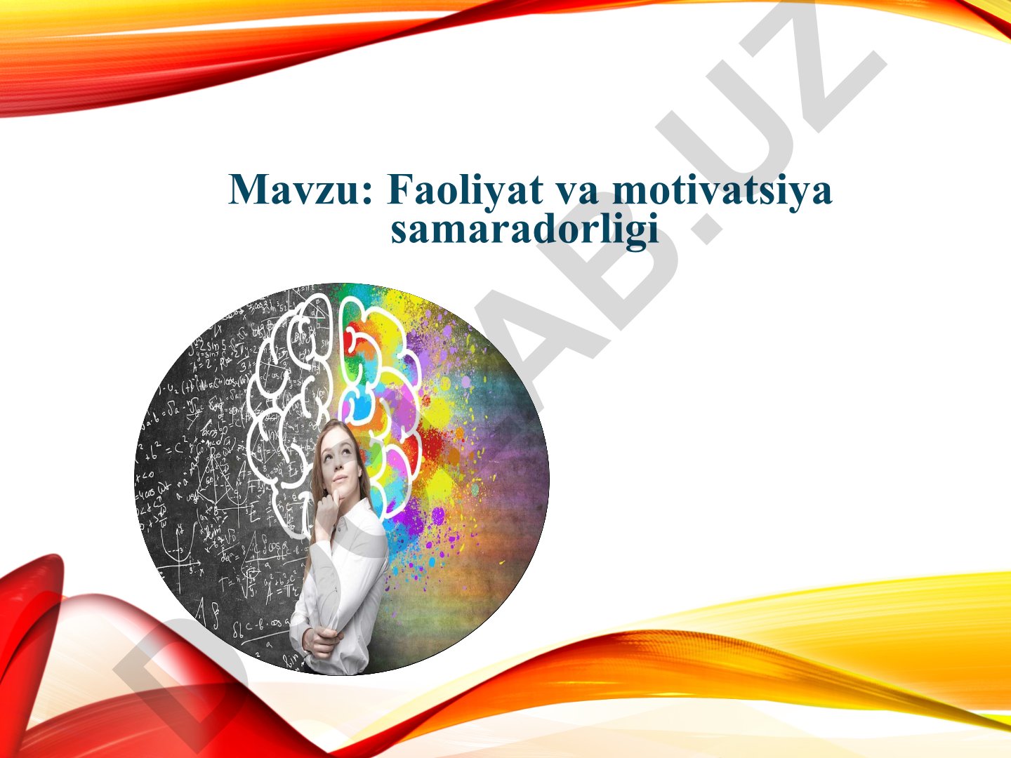 Faoliyat va motivatsiya samaradorligi
