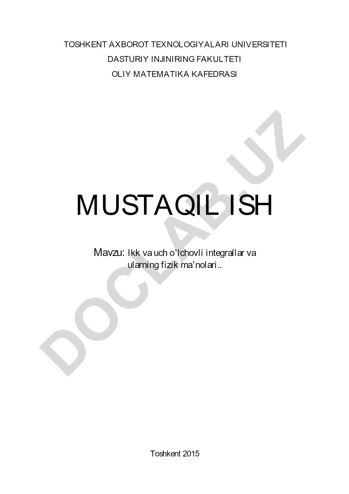Ikk va uch o’lchovli integrallar va ularning fizik ma’nolari