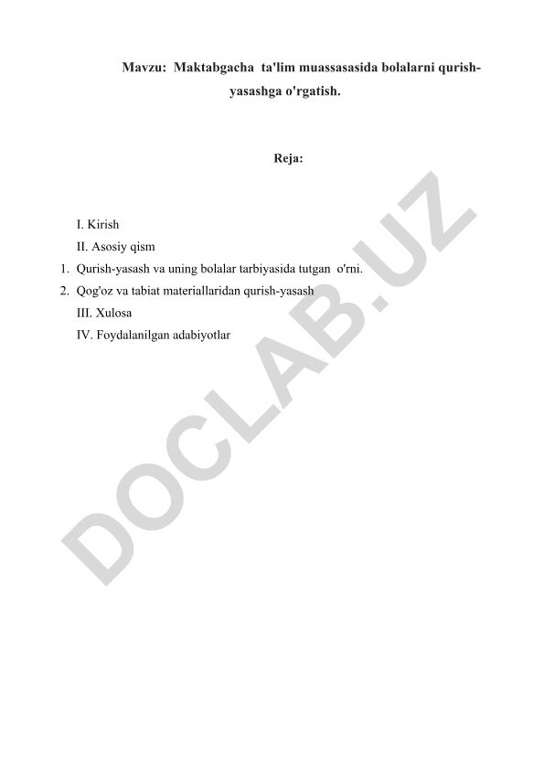 Maktabgacha ta'lim muassasasida bolalarni qurish-yasashga o'rgatish