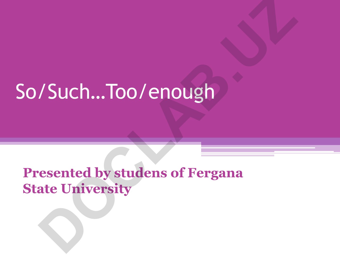 So/Such va Too/Enough grammatik qoidalari