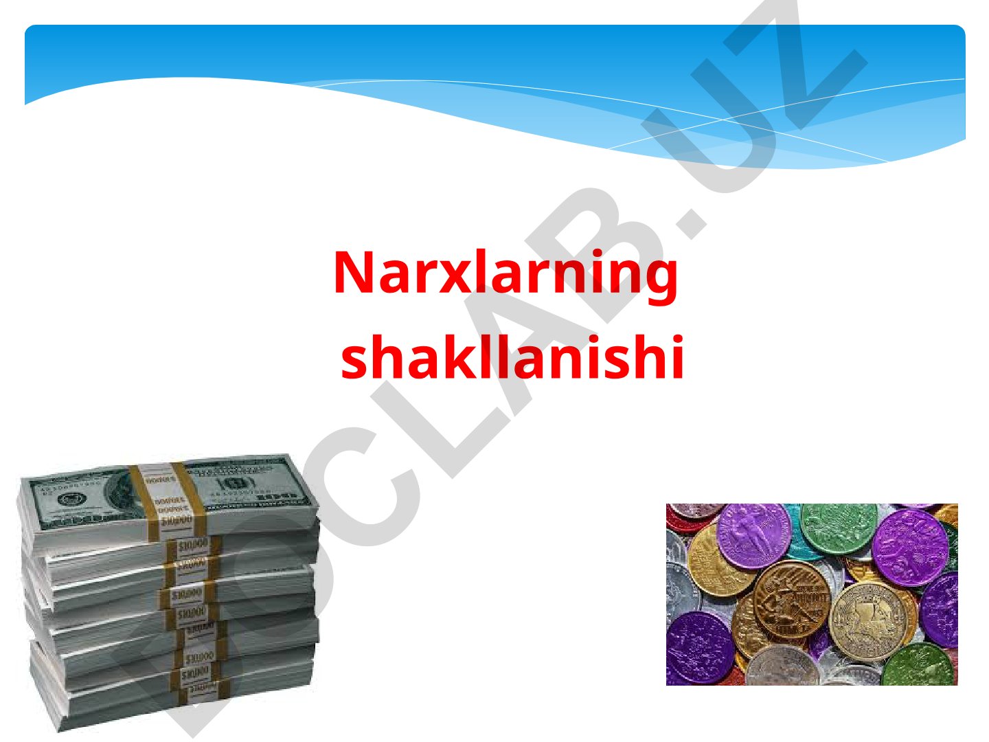 Narxlarning shakllanishi va funksiyalari