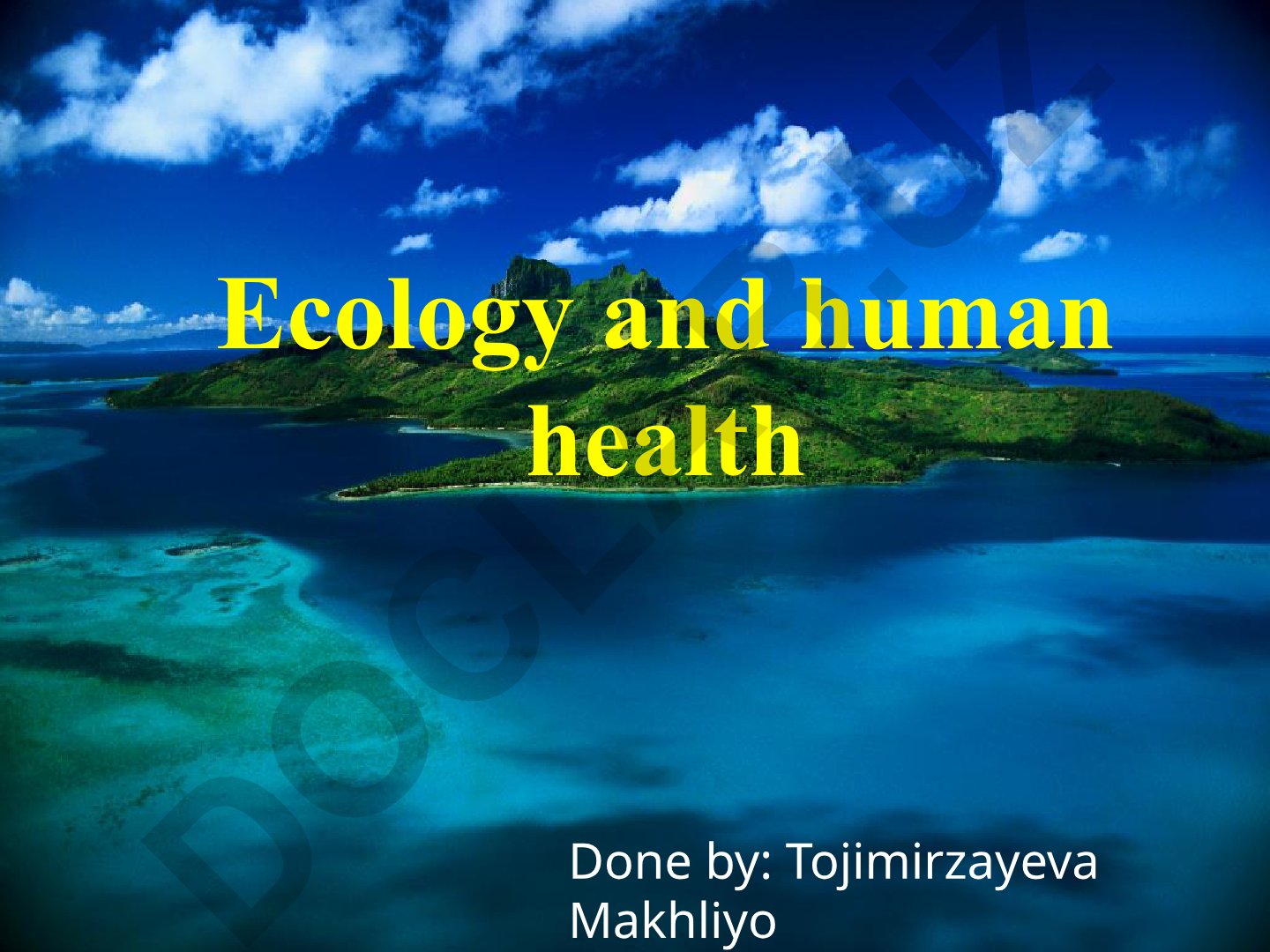 Ecology and human health