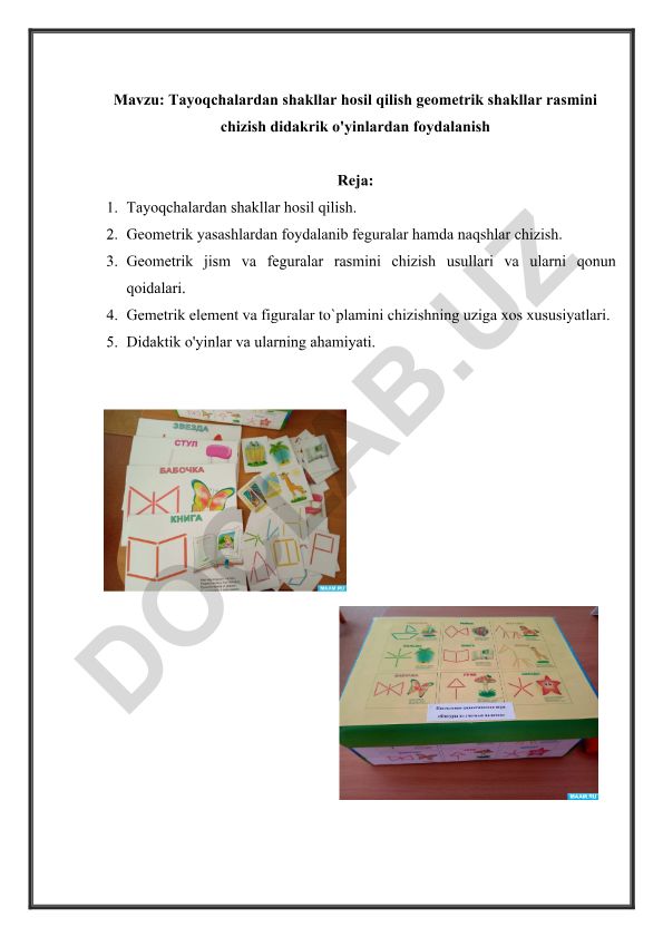 Tayoqchalardan shakllar hosil qilish geometrik shakllar rasmini chizish didakrik o'yinlardan foydalanish