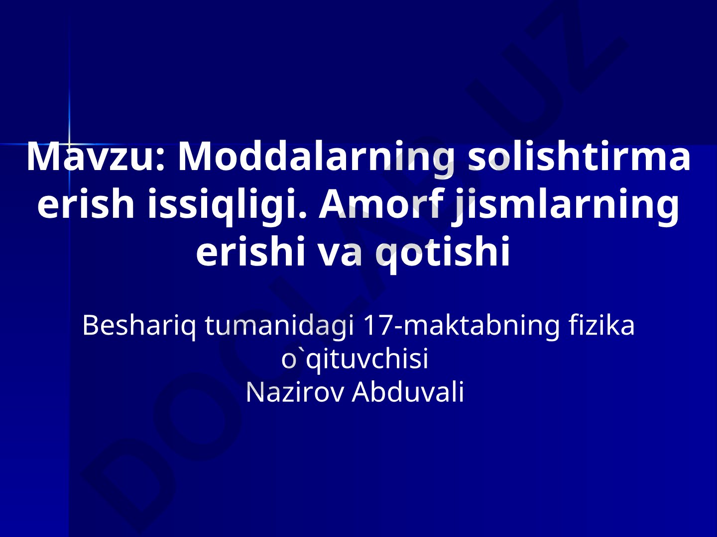 Moddalarning solishtirma erish issiqligi. Amorf jismlarning erishi va qotishi