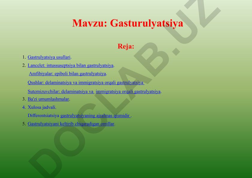 Gastrulyatsiya usullari va embrional rivojlanish bosqichlari