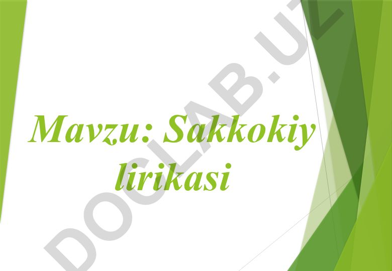Sakkokiy lirikasi