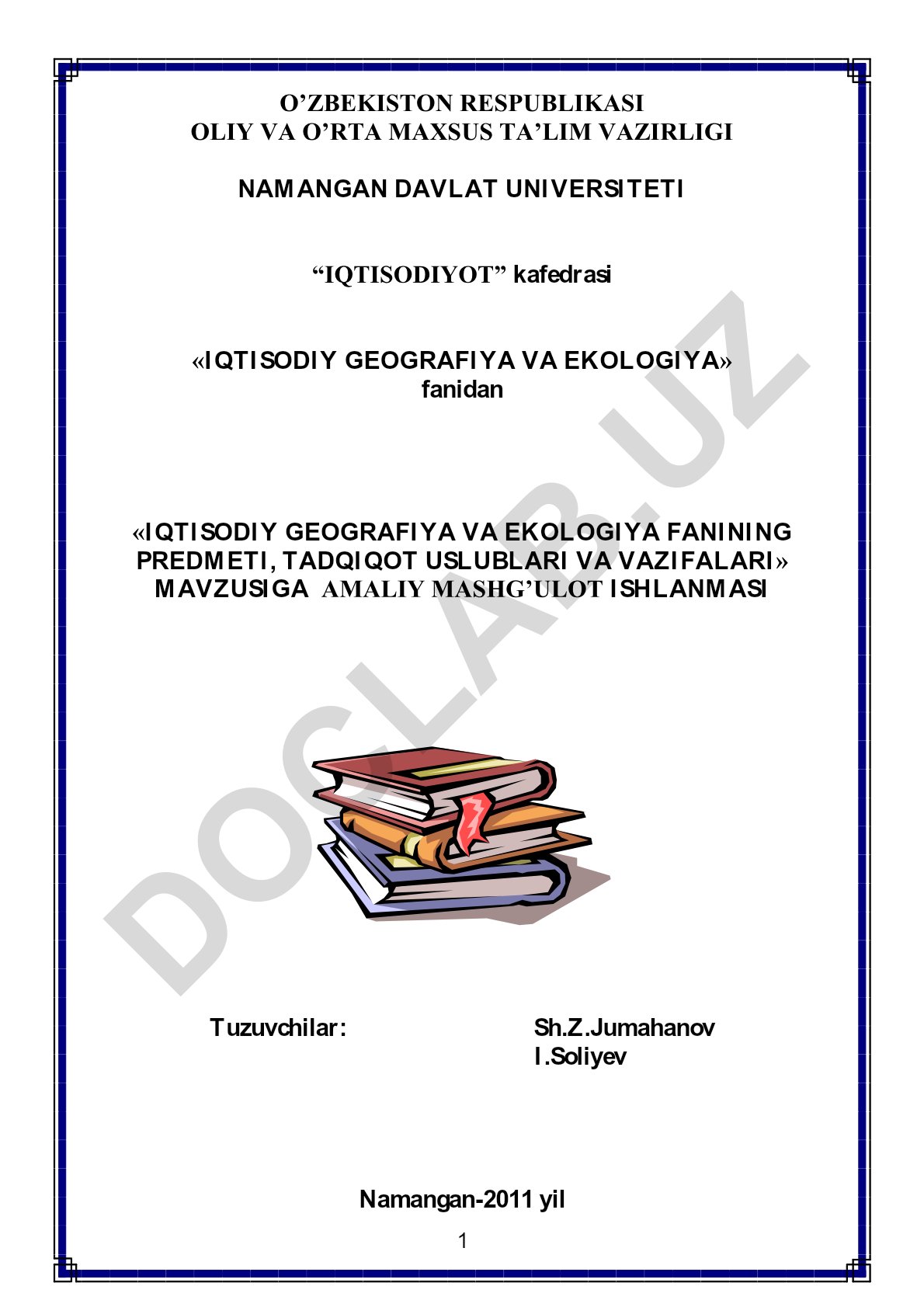 Iqtisodiy geografiya va ekologiya fanining predmeti, tadqiqot usullari va vazifalari