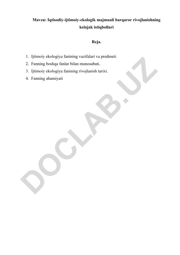 Iqtisodiy-ijtimoiy-ekologik majmuali barqaror rivojlanishning kelajak istiqbollari
