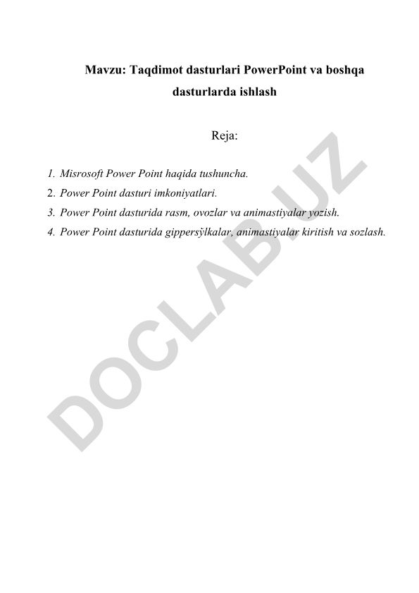 Microsoft PowerPoint dasturi imkoniyatlari va taqdimotlar yaratish