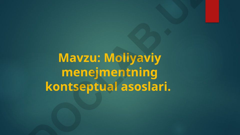 Moliyaviy menejmentning kontseptual asoslari