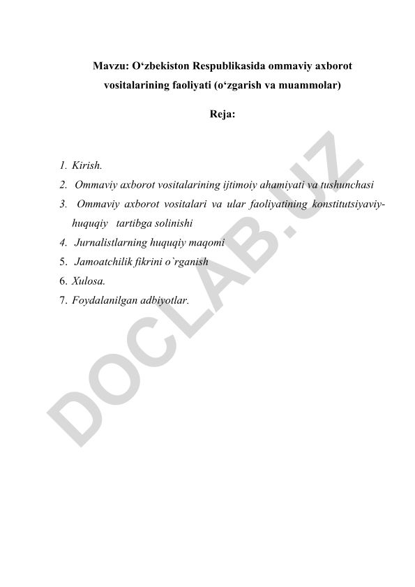 O‘zbekiston Respublikasida ommaviy axborot vositalarining faoliyati (o‘zgarish va muammolar)