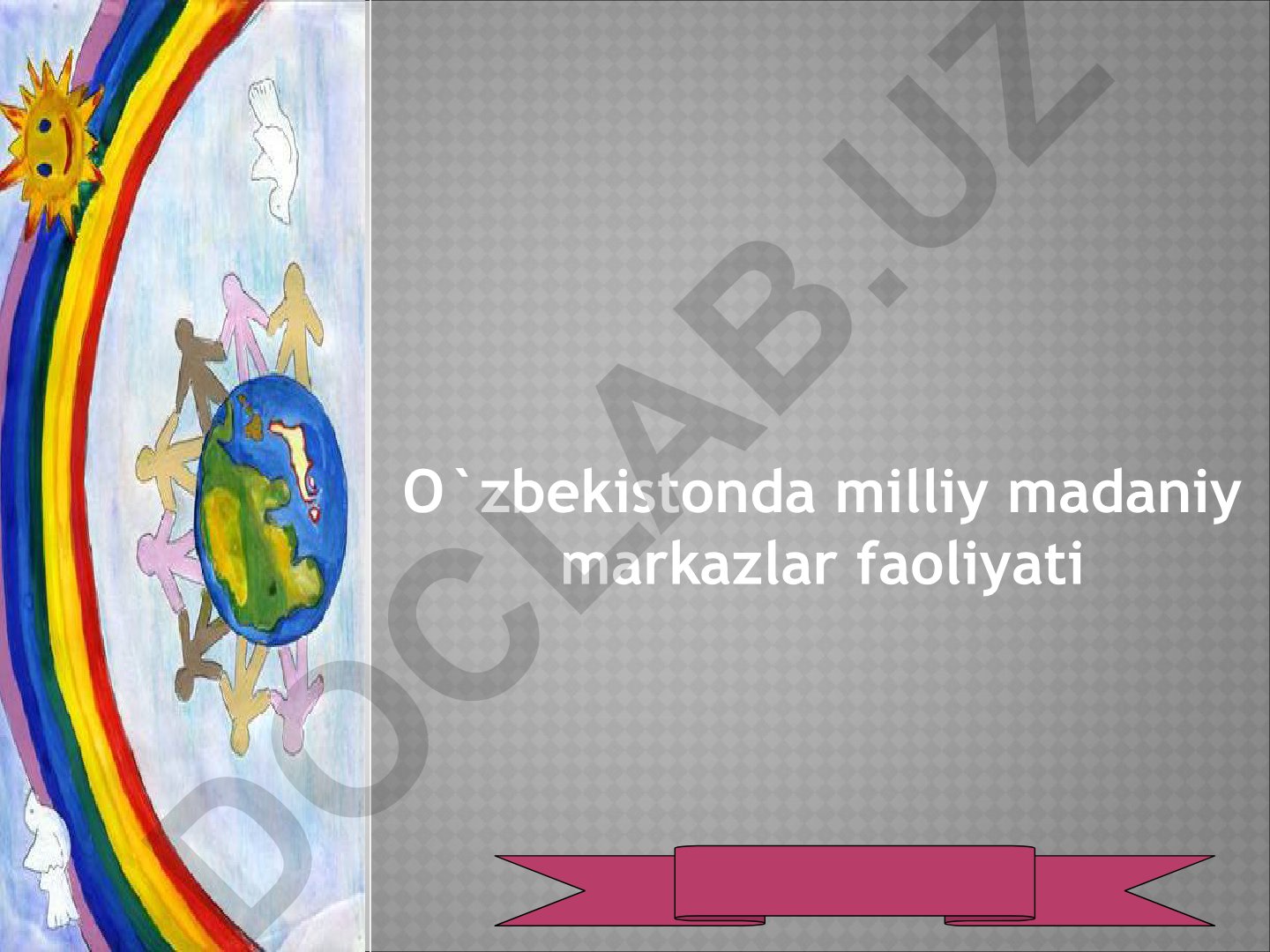 O'zbekistonda milliy madaniy markazlar faoliyati va xalqaro barqarorlik